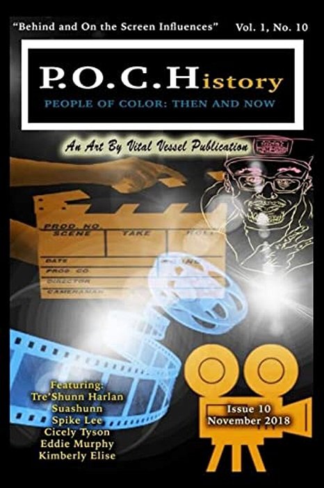 P. O. C. History: Then And Now, Issue 10-..