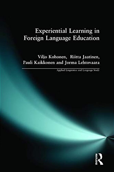 Experiential Learning In Foreign Language Education-..