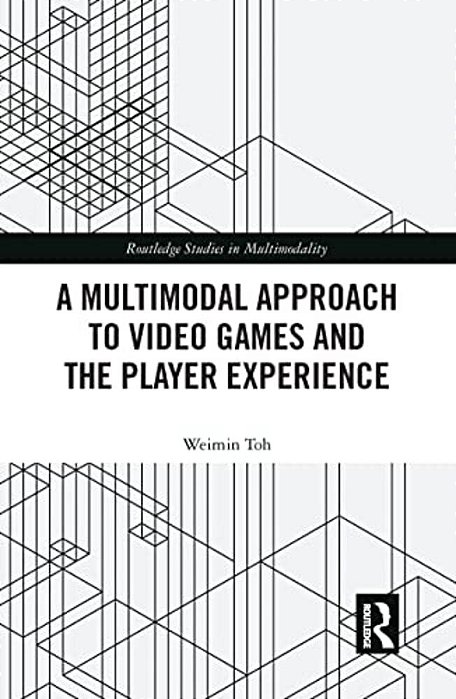A Multimodal Approach To Video Games And The Player Experience-..