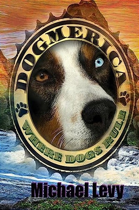 Dogmerica: Where Dogs Rule-..