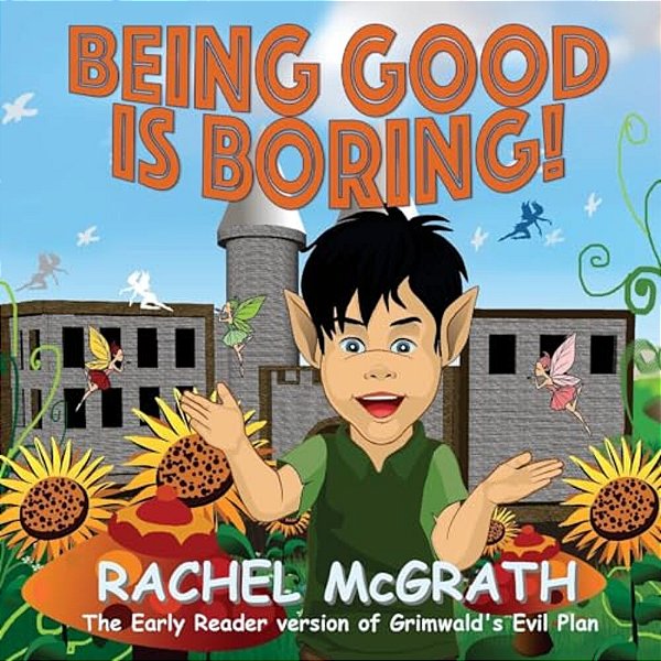 Being Good Is Boring-..