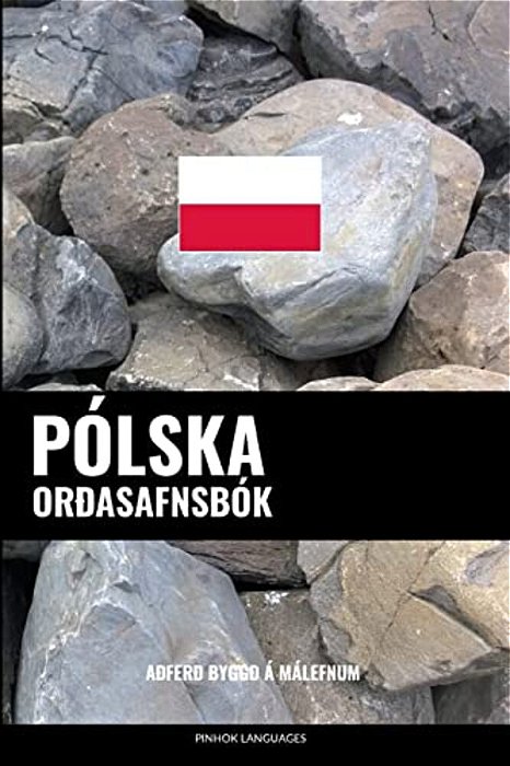 Pólska Orðasafnsbók: Aðferð Byggð Á Málefnum-..
