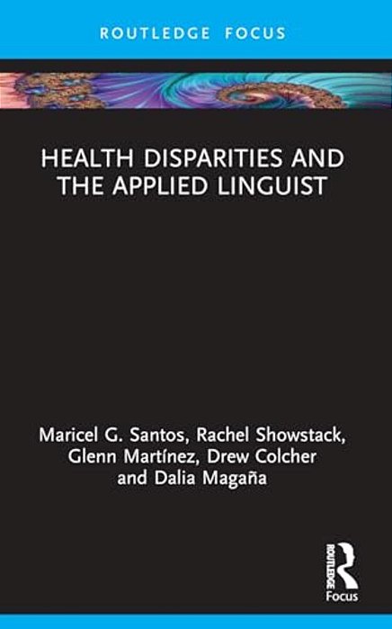 Health Disparities And The Applied Linguist-..