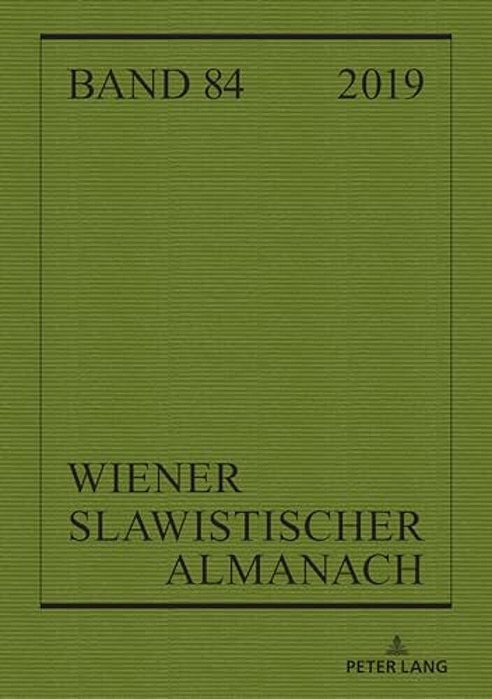 Wiener Slawistischer Almanach Band 84/2019: Language Policies In The Light Of Antidiscrimination And Political Correctness-..