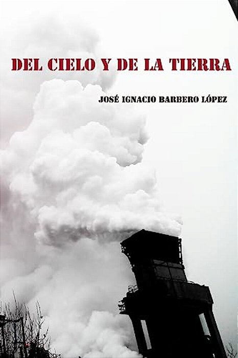 Del Cielo Y De La Tierra-..