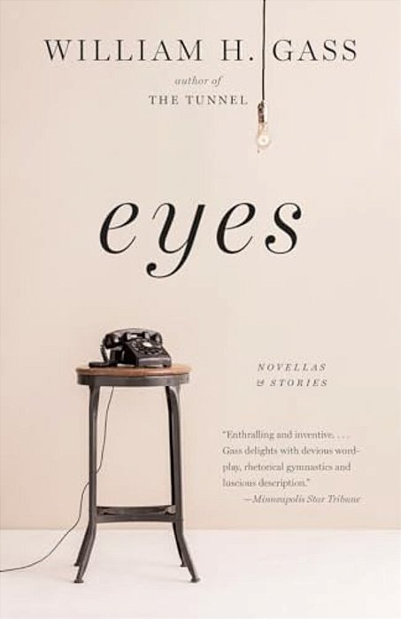 Eyes: Novellas And Stories-..