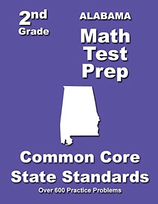 Alabama 2ND Grade Math Test Prep: Common Core State Standards-..