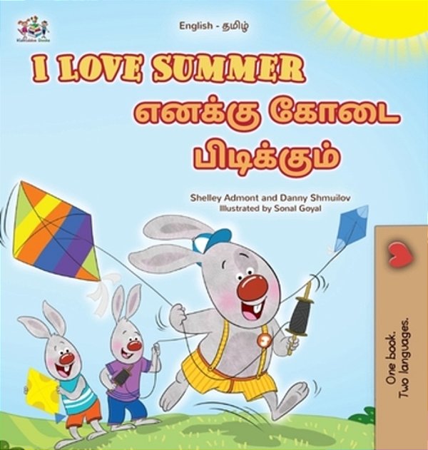 I Love Summer (English Tamil Bilingual Children's Book)-..