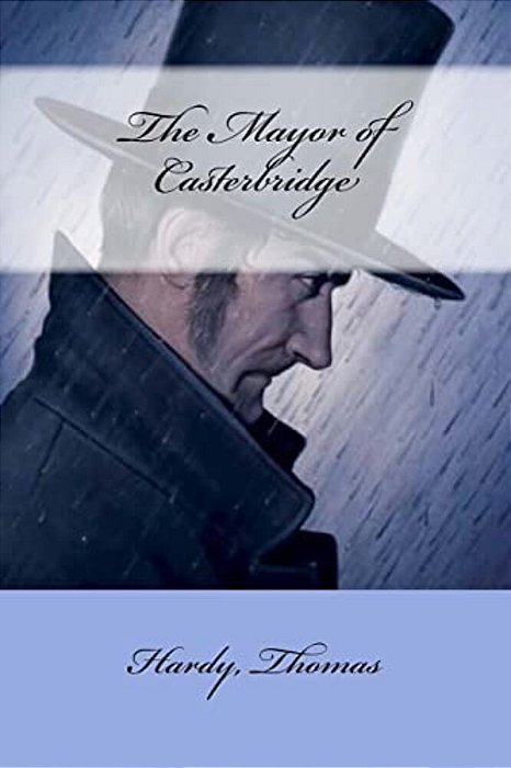 The Mayor Of Casterbridge-..