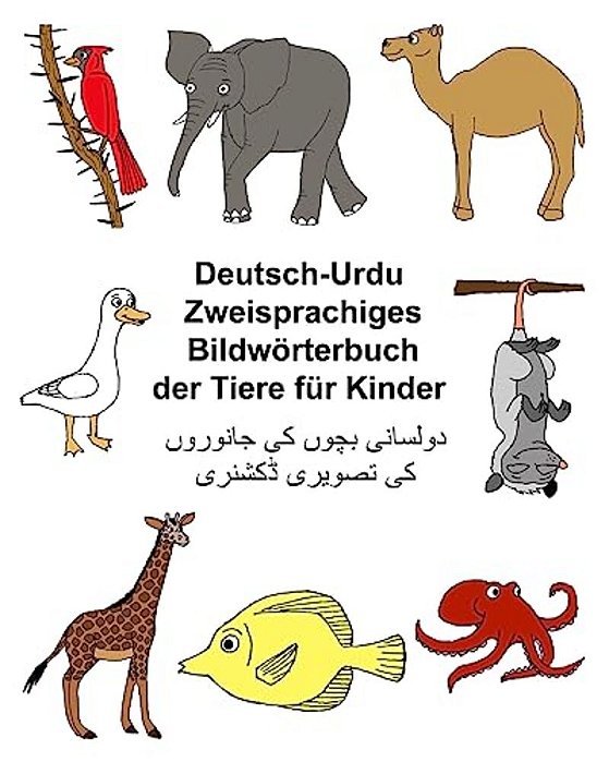 Deutsch-Urdu Zweisprachiges Bildwörterbuch Der Tiere Für Kinder-..