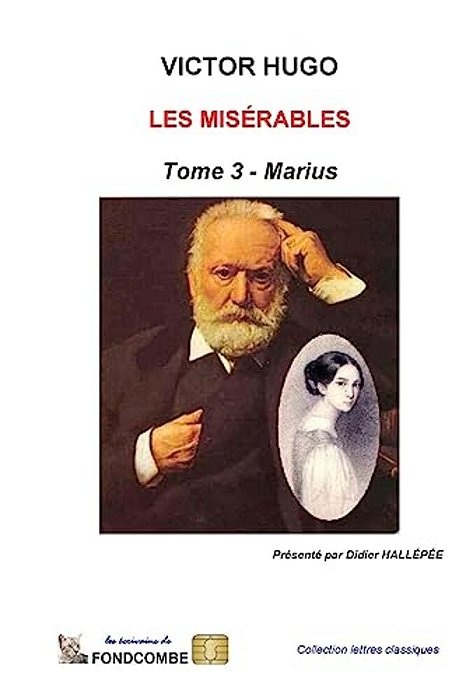Les Misérables - Tome 3 - Marius-..