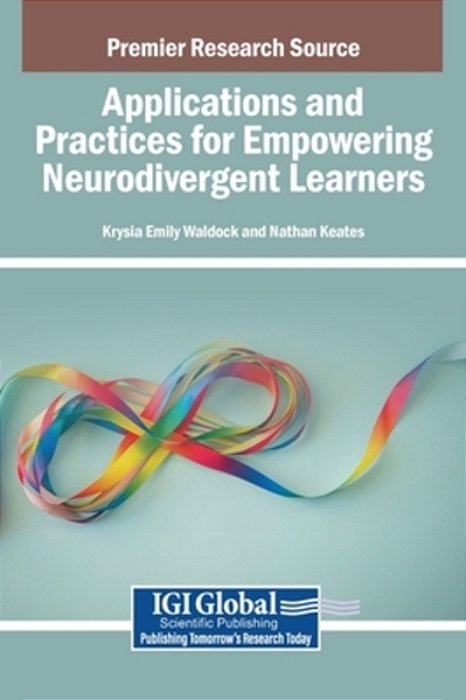 Applications And Practices For Empowering Neurodivergent Learners-..