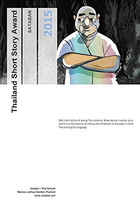 Thailand Short Story Award 2015: Www. Sataban. Com-..