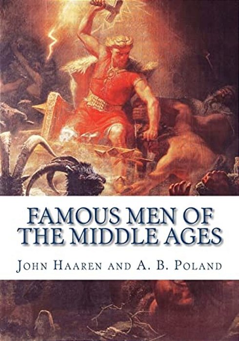 Famous Men Of The Middle Ages-..