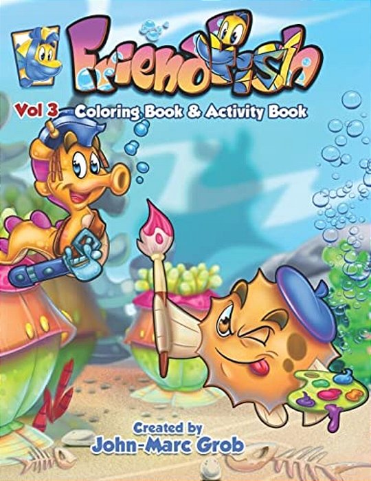 Friendfish Coloring Book 3: Friendfish Coloring Book 3-..