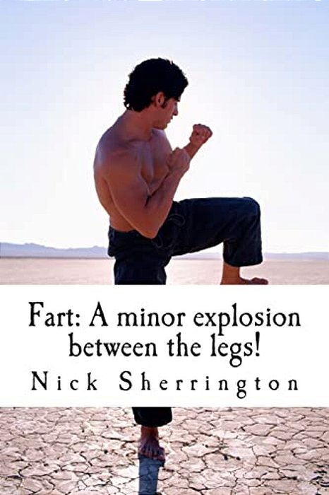 Fart: A Minor Explosion Between The Legs!-..