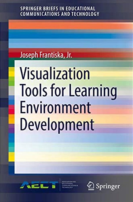 Visualization Tools For Learning Environment Development-..