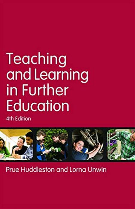 Teaching And Learning In Further Education: Diversity And Change-..