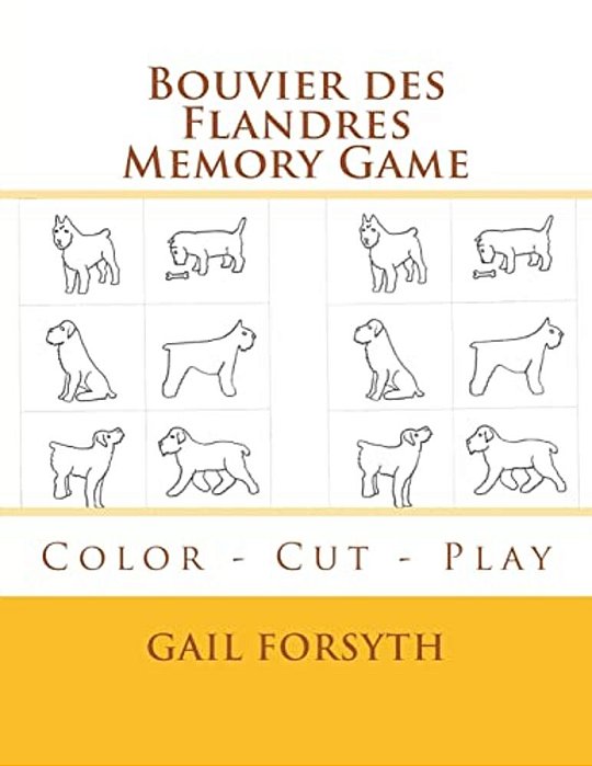 Bouvier Des Flandres Memory Game: Color - Cut - Play-..