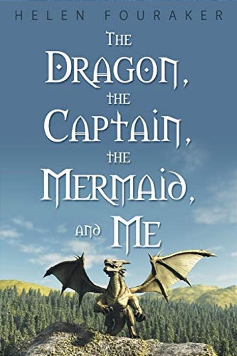 The Dragon, The Captain, The Mermaid, And Me-..