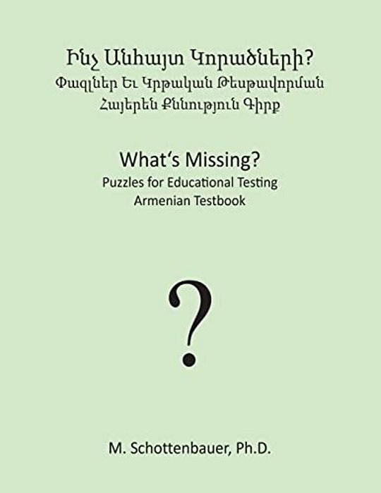 What's Missing? Puzzles For Educational Testing: Armenian Testbook-..