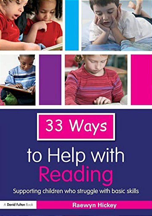 33 Ways To Help With Reading: Supporting Children Who Struggle With Basic Skills-..