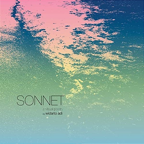 Sonnet: A Visual Poetry-..