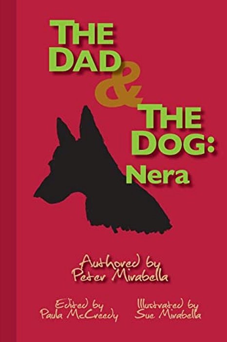 The Dad And The Dog: Nera-..
