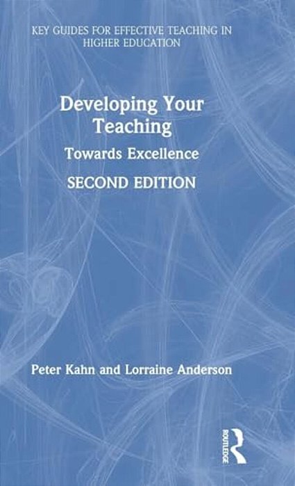 Developing Your Teaching: Towards Excellence-..