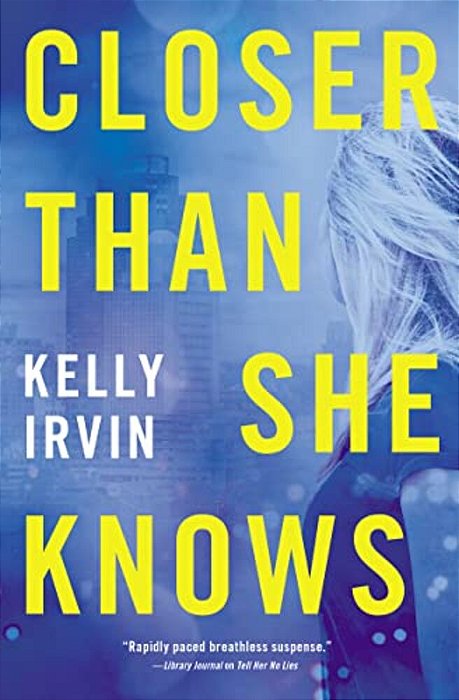 Closer Than She Knows-..