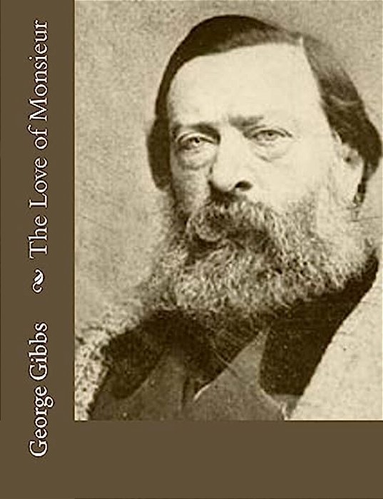 The Love Of Monsieur-..