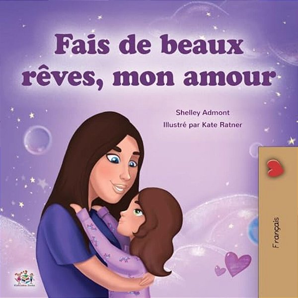 Sweet Dreams, My Love (French Children's Book)-..