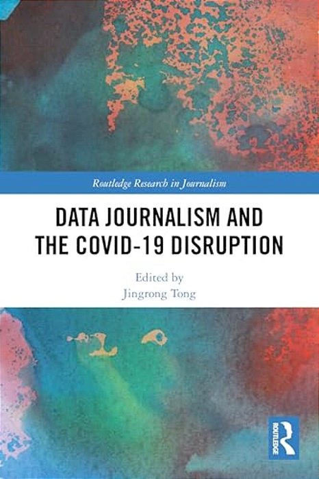 Data Journalism And The Covid-19 Disruption-..