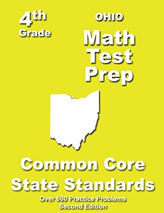 Ohio 4Th Grade Math Test Prep: Common Core Learning Standards-..