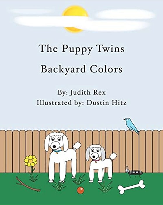 The Puppy Twins, Backyard Colors-..