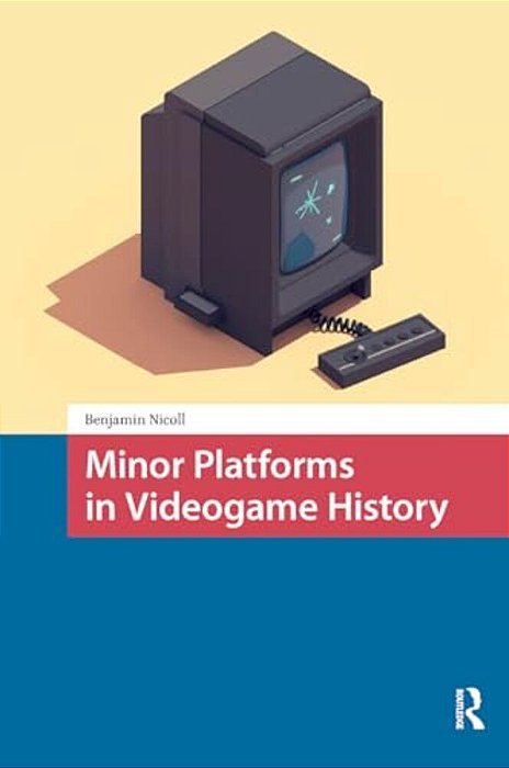 Minor Platforms In Videogame History-..