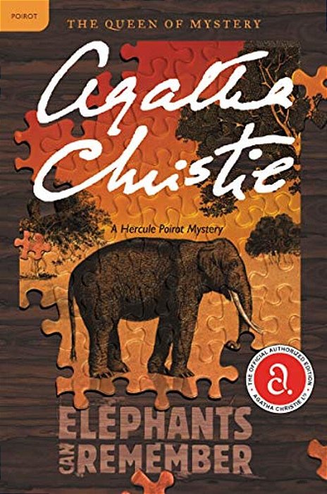 Elephants Can Remember: A Hercule Poirot Mystery: The Official Authorized Edition-..