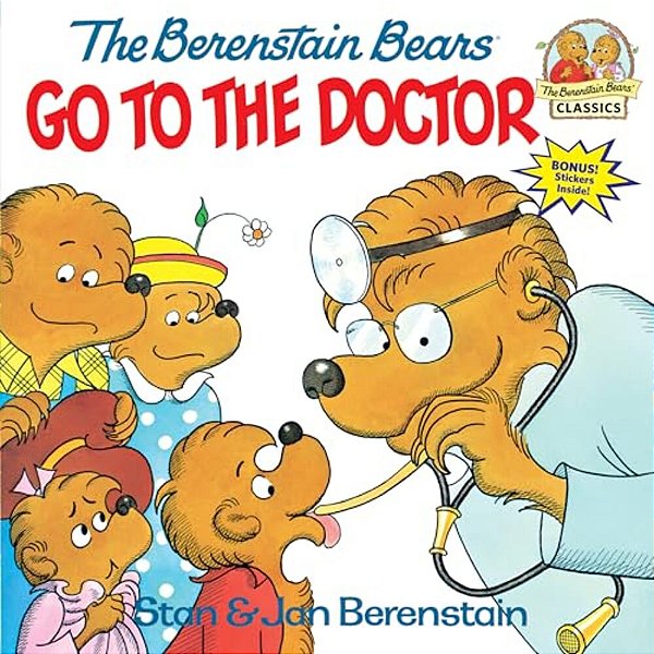 The Berenstain Bears Go To The Doctor-..