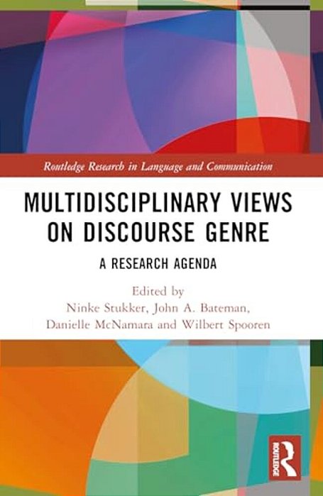 Multidisciplinary Views On Discourse Genre: A Research Agenda-..
