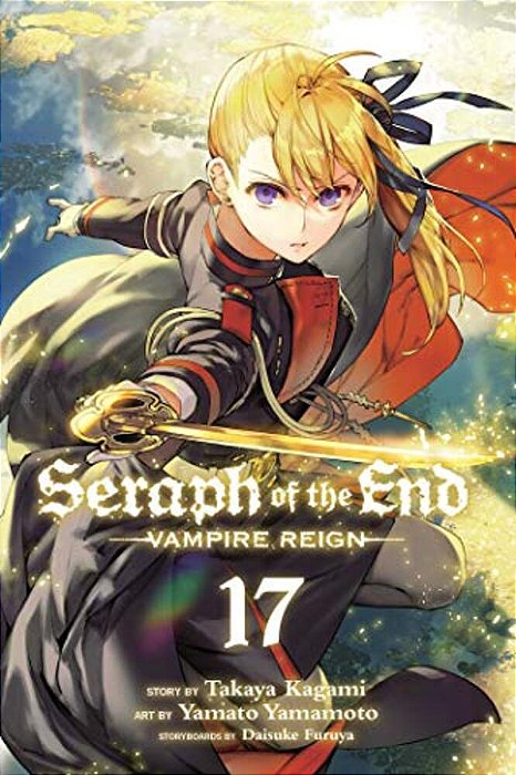 Seraph Of The End, Vol. 17-..