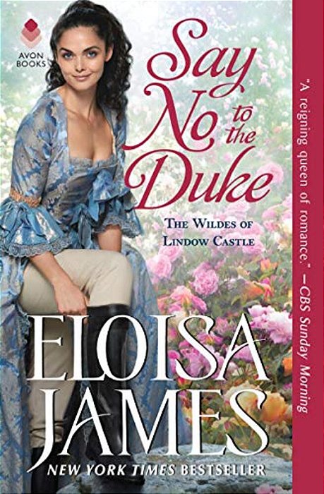 Say No To The Duke: The Wildes Of Lindow Castle-..