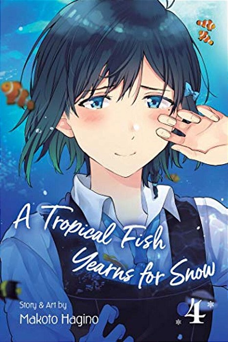 Tropical Fish Yearns For Snow, Vol. 4-..