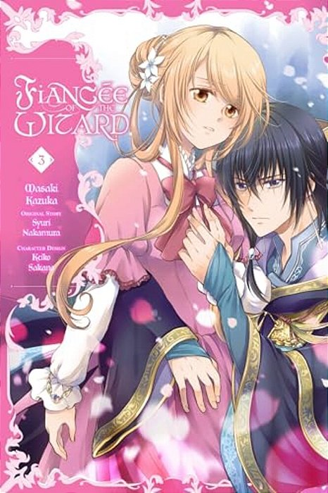Fiancée Of The Wizard, Vol. 3: Volume 3-..
