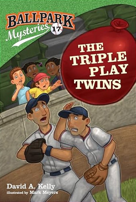 Ballpark Mysteries #17: The Triple Play Twins-..