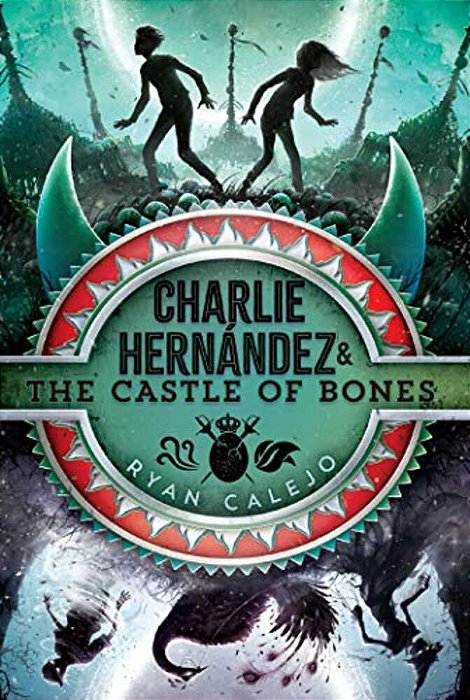 Charlie Hernández & The Castle Of Bones-..