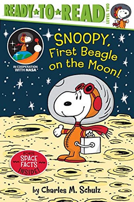 Snoopy, First Beagle On The Moon!: Ready-To-read Level 2-..
