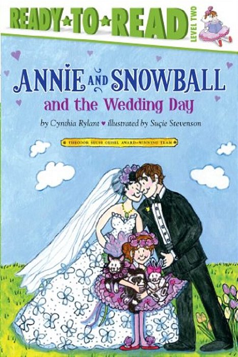 Annie And Snowball And The Wedding Day: Ready-To-read Level 2-..