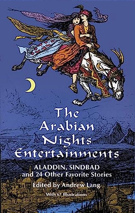 The Arabian Nights Entertainments-..