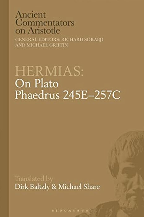 Hermias: On Plato Phaedrus 245E-257c-..