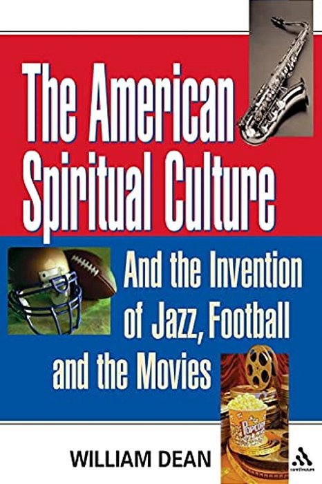 The American Spiritual Culture-..